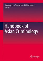 Handbook of Asian Criminology