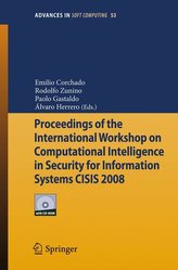 Proceedings of the International Workshop on Computational Intelligence in Security for Information Systems CISIS\'08