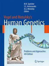 Vogel and Motulsky\'s Human Genetics