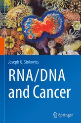 RNA/DNA & CANCER