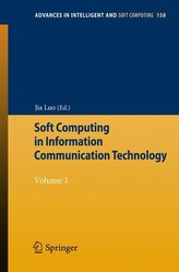Soft Computing in Information Communication Technology