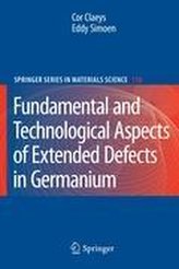Fundamental and Technological Aspects of Extended Defects in Germanium