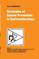 Strategies of Cancer Prevention in Gastroenterology