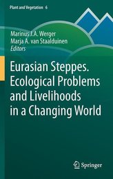 Eurasian Steppes. Ecological Problems and Livelihoods in a Changing World