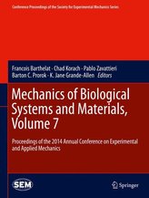 Mechanics of Biological Systems and Materials, Volume 7