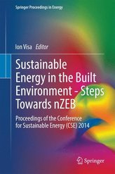 Sustainable Energy in the Built Environment - Steps Towards nZEB