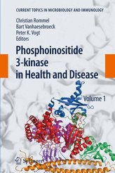 Phosphoinositide 3-kinase in Health and Disease 1
