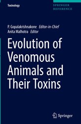 Evolution of Venomous Animals and Their Toxins