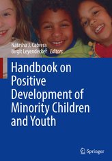 Handbook on Positive Development of Minority Children and Youth