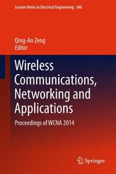 Wireless Communications, Networking and Applications