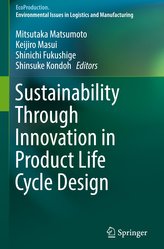 Sustainability Through Innovation in Product Life Cycle Design