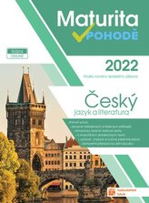 Maturita v pohodě - Český jazyk a literatura 2022