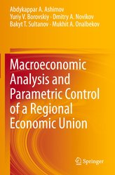 Macroeconomic Analysis and Parametric Control of a Regional Economic Union