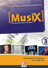 MusiX 3. Audio-CDs. Ausgabe BG (Bayern Gym Lehrplan Plus)
