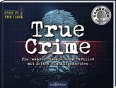 True Crime. Ein wahrer Escape-Room-Thriller zum Aufschneiden