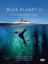 Blue Planet II -  A New World of Hidden Depths