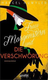 Frau Morgenstern und die Verschwörung