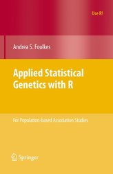 Applied Statistical Genetics with R: For Population-Based Association Studies
