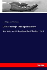 Clark\'s Foreign Theological Library