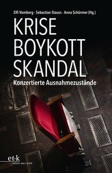Krise - Boykott - Skandal