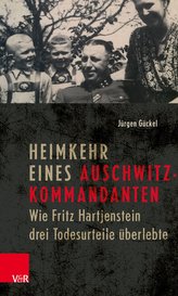 Heimkehr eines Auschwitz-Kommandanten