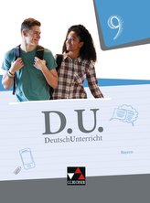 D.U. DeutschUnterricht 9 Lehrbuch Bayern