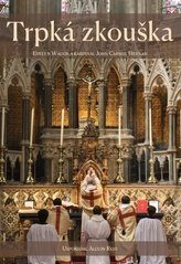  Trpká zkouška