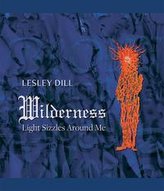 Lesley Dill, Wilderness