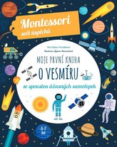 Moje první kniha o vesmíru se spoustou úžasných samolepek (Montessori: Svět úspěchů)