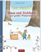 Maus und Eichhorn - Die große Reise im Winter