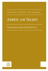 Arbeit am Selbst