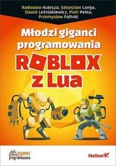 Młodzi giganci programowania Roblox z Lua