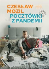Czesław Mozil Pocztówki z pandemii