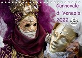 Carnevale di Venezia 2022 (Tischkalender 2022 DIN A5 quer)