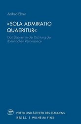 \"Sola Admiratio Quaeritur\"