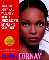 The African American Woman\'s Guide to Successful Makeup and Skincare