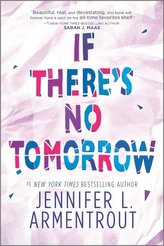 If There\'s No Tomorrow