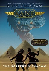 Kane Chronicles, the Book Three the Serpent\'s Shadow (Kane Chronicles, the Book Three)