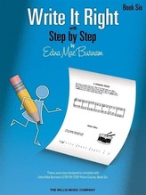 Write It Right - Book 6: Written Lessons Designed to Correlate Exactly with Edna Mae Burnam\'s Step by Step/Later Elementary