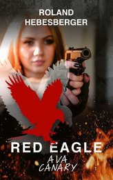 Red Eagle : Ava Canary