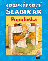 Rozprávkový šlabikár Popoluška