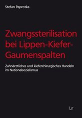 Zwangssterilisation bei Lippen-Kiefer-Gaumenspalten