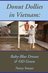 Donut Dollies in Vietnam: Baby-Blue Dresses and OD Green