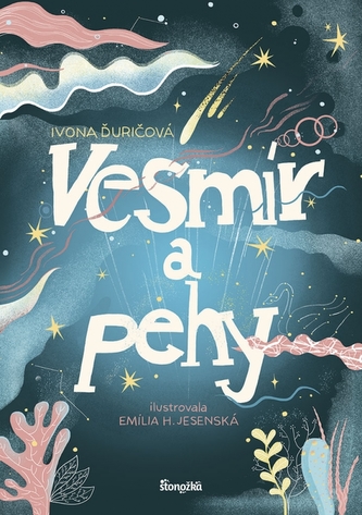 Vesmír a pehy Vesmír a pehy