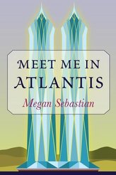 Meet Me In Atlantis