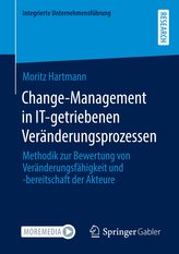 Change-Management in IT-getriebenen Veränderungsprozessen