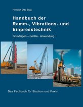 Handbuch der Ramm-, Vibrations- und Einpresstechnik