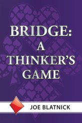 Bridge: A Thinker\'s Game