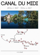 Canal Du MIDI - 150 Miles in 360