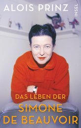 Die Lebensgeschichte der Simone de Beauvoir